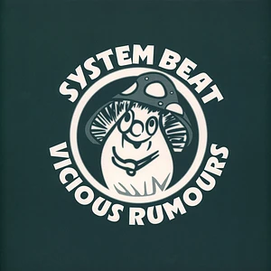 System Beat - Vicious Rumours