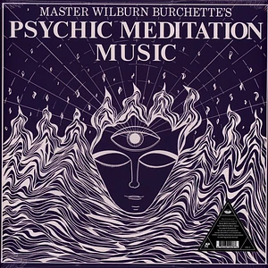 Master Wilburn Burchette - Psychic Meditation Music