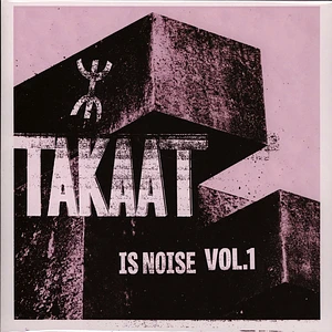 Takaat - Is Noise Vol. 1