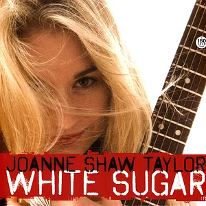 Joanne Shaw Taylor - White Sugar