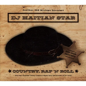 DJ Haitian Star - Country Rap N Roll