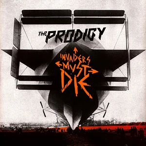 The Prodigy - Invaders Must Die