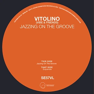 Vitolino (Vibe & Friends) - Jazzing On The Groove