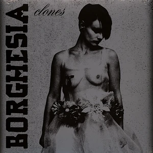 Borghesia - Clones