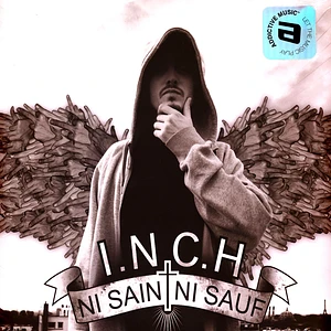 I.N.C.H. - Ni Saint Ni Sauf