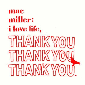 Mac Miller - I Love Life Thank You Clear Vinyl Edition