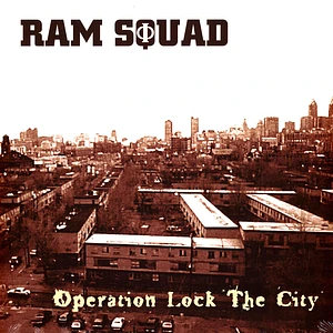 Ram Squad - Operation Lock The City Black Vinyl Edition