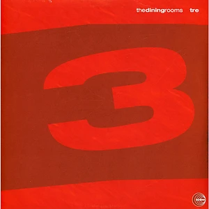 The Dining Rooms - Tre 2024 Repress