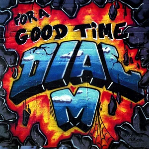 Dial M - For A Good Time