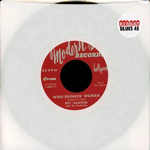 Roy Hawkins And His Orchestra - Wine Drinkin' Woman / My Temper Is Rising
