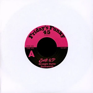 Swift & P - Straight Outta Duckworth / Instrumental