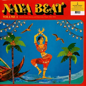 V.A. - Naya Beat Volume 1: South Asian Dance Clear Vinyl Edition And Electronic Music 1983-1992