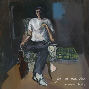 Alex Cosmo Blake - For No One Else