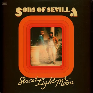 Sons Of Sevilla - Street Light Moon
