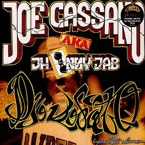 Joe Cassano - Dio Lodato Splattered Vinyl Edition