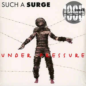 Such A Surge - Under Pressure White Vinyl Edition