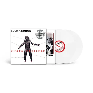 Such A Surge - Under Pressure White Vinyl Edition