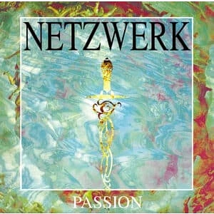 Netzwerk - Passion / Memories Green Marbeld Vinyl Edtion