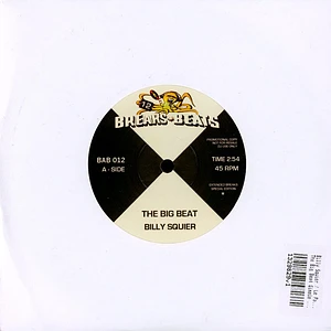 Billy Squier / Le Pamplemousse - The Big Beat / Gimmie What You Got