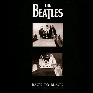 The Beatles - Back To Black (Rare Demos And Songs In Development From 1957 To 1969)