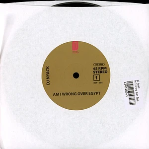 DJ Nyack - Am I Wrong Over Egypt / D'evils On My Mind