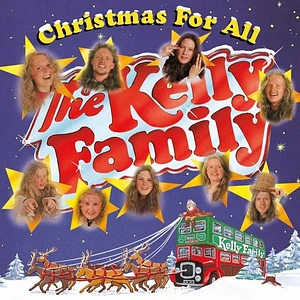 The Kelly Family - Christmas For All