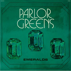 Parlor Greens - Emeralds