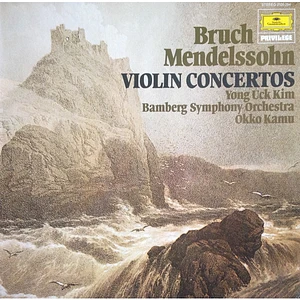 Max Bruch, Felix Mendelssohn-Bartholdy, Yong Uck Kim, Bamberger Symphoniker, Okko Kamu - Violinkonzerte - Violin Concertos