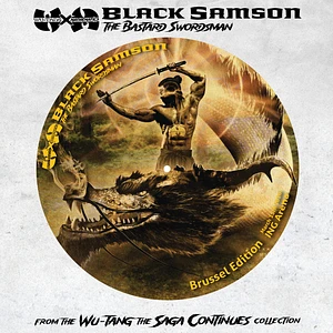Wu-Tang X Mathematics - Black Samson, The Bastard Swordsman Exclusive Tour Date Brüssel Collector's Picture Disc Edition