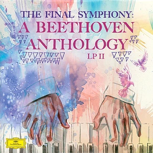 Beethoven - The Final Symphony: A Beethoven Anthology 2 w/ Bent Corner