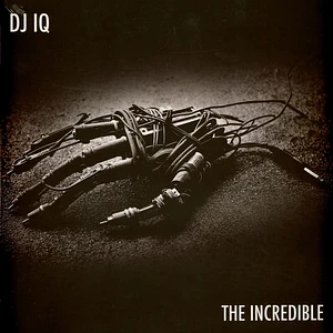 DJ IQ - The Incredible
