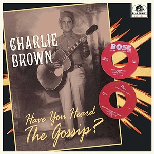 Charlie Brown - Have You Heard The Gossip? 10inch 45rpm Limited