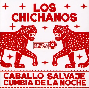 Los Chicanos - Caballo Salvaje / Cumbia De La Noche