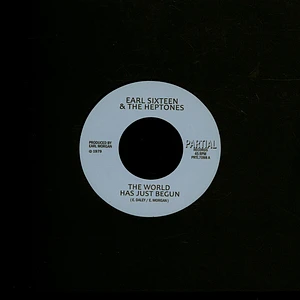 Earl Sixteen & The Heptones - The World Has Just Begun