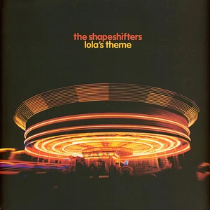 The Shapeshifters - Lola's Theme