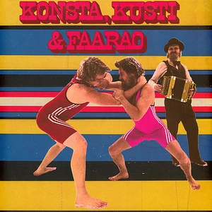 Konsta, Kusti & Faarao - Konsta, Kusti & Faarao