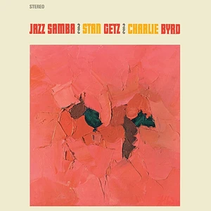 Stan Getz & Charlie Byrd - Jazz Samba