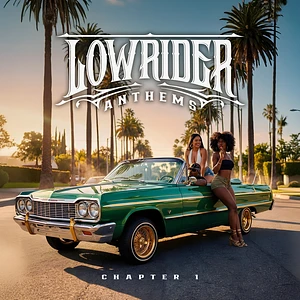 V.A. - Lowrider Anthems Chapter 1