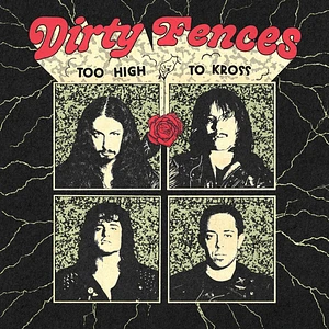 Dirty Fences - Too High To Cross 13th Anniversary Edition