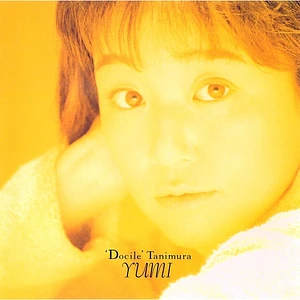 Yumi Tanimura - Docile 2026 Cut