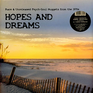 V.A. - Hopes And Dreams - Rare & Unreleased Psych-Soul Nuggets From The 1970s