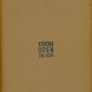 Kercha - Open The Door