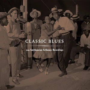 V.A. - Classic Blues Smithsonian Folkways