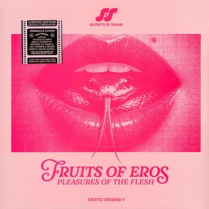 V.A. - Fruits Of Eros: Pleasures Of The Flesh