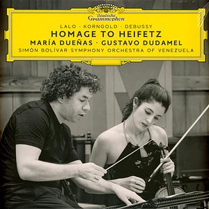 Maria Duenas / Gustavo Dudamel - Homage To Heifetz