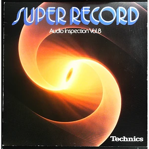 V.A. - Super Record: Audio Inspection Vol.8