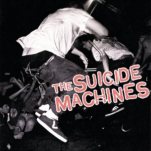 The Suicide Machines - Destruction By Definition