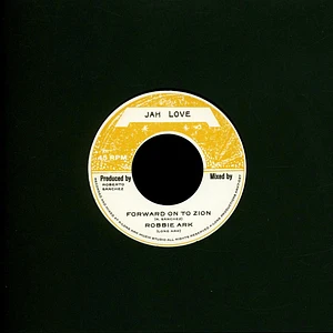 Robbie Ark (Lone Ark) - Forward On To Zion