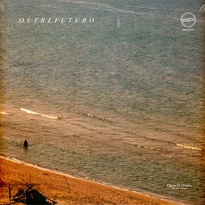 Oltrefuturo - Figure Del Flusso (Movimenti Adriatici)