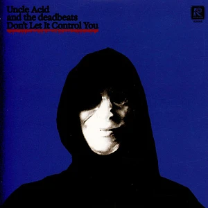 Uncle Acid And The Deadbeats - Don't Let It Control You Black Vinyl Edition